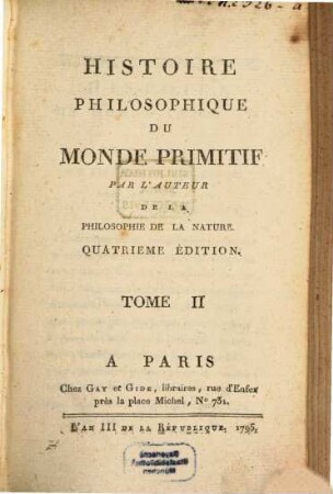 Histoire Philosophique Du Monde Primitif. 2