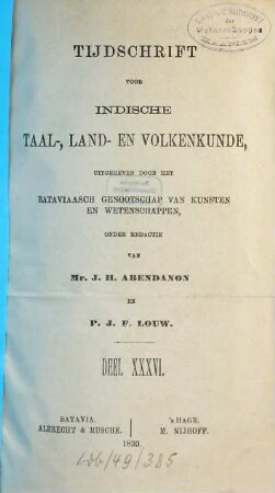 Tijdschrift voor Indische taal-, land- en volkenkunde. 36. 1893