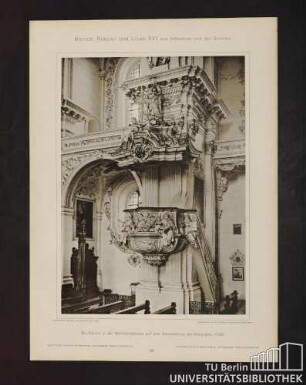 32. Die Kanzel in der Wallfahrtskirche auf dem Schönenberg bei Ellwangen, 1729.