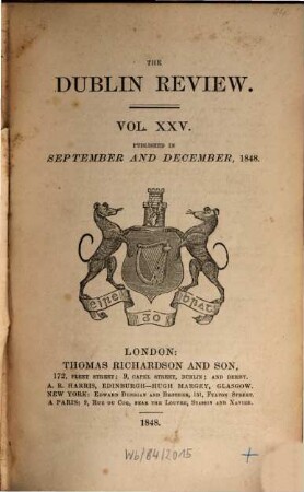 Dublin review : a quarterly and critical journal. 1848,2 = Vol. 25