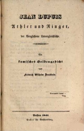 Jean Dupuis, Athlet und Ringer, der verglichene Unvergleichliche : ein komisches Heldengedicht