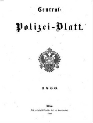 Zentralpolizeiblatt. 1860