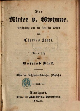 Der Ritter v. Gwynne : Erzählung aus der Zeit der Union, 11/15