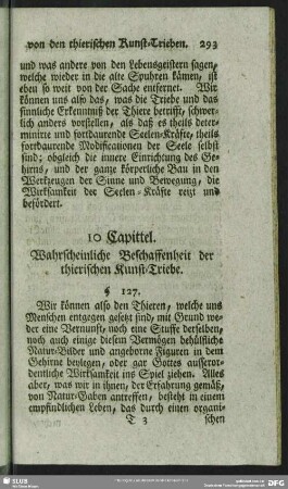 10 Capittel. Wahrscheinliche Beschaffenheit der thierischen Kunst-Triebe