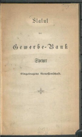 Statut der Gewerbebank Speyer, Eingetragene Genossenschaft
