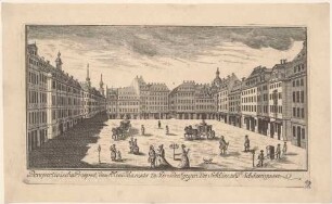 Der Altmarkt in Dresden nach Norden mit Schlossstraße und Schössergasse, mit Droschken und Sänfte, Teil einer Reihe Dresdner und sächsischer Ansichten von Schlitterlau um 1770