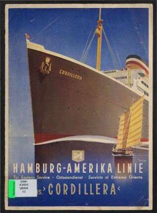 "Cordillera" - Das neue Doppelschrauben-Motorschiff der Hamburg-Amerika Linie im Ostasienverkehr
