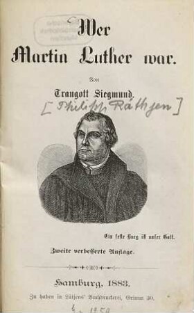 Wer Martin Luther war