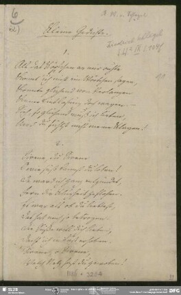 Eigenh. "Kleine Gedichte" von August Wilhelm von Schlegel, o.O., ohne Datumsangabe