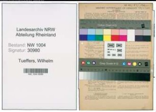 Entnazifizierung Wilhelm Tueffers , geb. 27.11.1904 (Arbeiter)