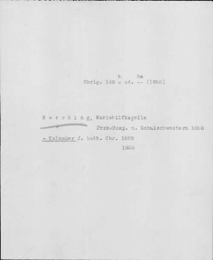 Alter Realkatalog (1501-1952), Teil Bayern, Berching. Berching - BSB Cbm Cat. 805(1 b Berching