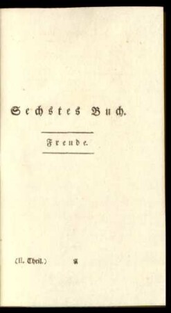 Sechstes Buch. Freunde