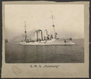 Kriegsschiff S.M.S. "Hamburg".
