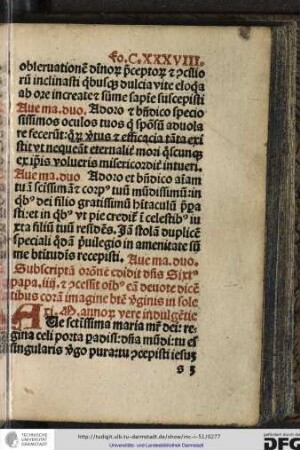 Ave sanctissima Maria, mater dei, regina celi porta paradisi, domina mundi, tu es singularis virgo pura...