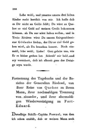 Fortsetzung des Tagebuchs und der Berichte der Generalinn Riedesel, von ihrer Reise von Quebec zu ihrem Mann, ihrer nochmahligen Trennung von einander, und ihrer abermahligen Wiedervereinigung zu Fort-Eduard