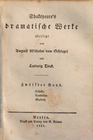 Shakspeare's dramatische Werke, 12. Othello [u.a.]