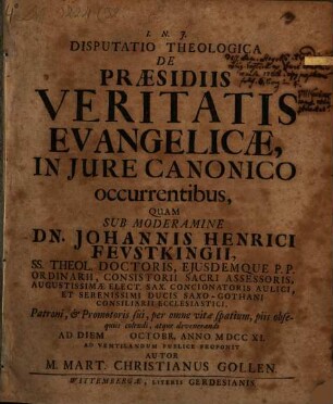 Disp. theol. de praesidiis veritatis evangelicae in iure canonico occurrentibus