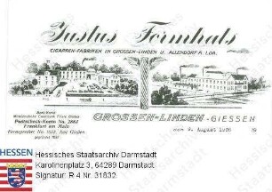 Großen-Linden, Firma Justus Fernhals / Zigarren-Farbiken in Großen-Linden und Allendorf an der Lumda / Firmenansicht auf Briefkopf
