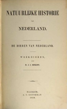 De Dieren van Nederland : Weekdieren, 1