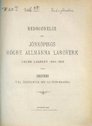 Redogörelse för Jönköpings Högre Allmänna Läroverk under läsåret .... 1894/95