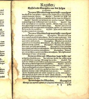 Register. Epistel vnde Euangelia van den hylgen ynt gemene.