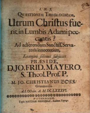 Qvaestionem theologicam, utrum Christus fuerit in lumbis Adami peccantis?