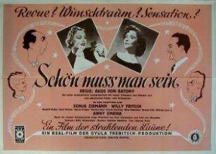 Schön muß man sein
