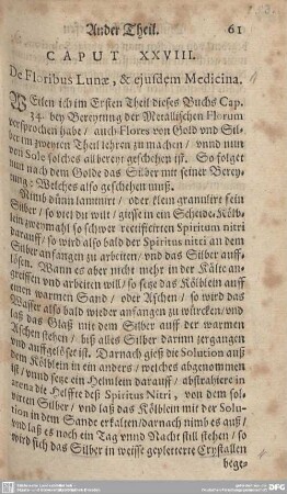 CAPUT XXVIII. De Floribus Lunae, & ejusdem Medicina.