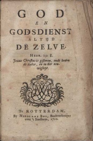 God en Godsdienst altijd de Zelve