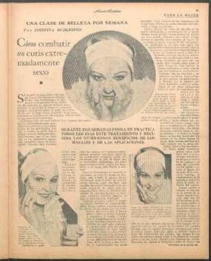 Cómo combatir un cutis extremadamente seco : Una clase de belleza por seman