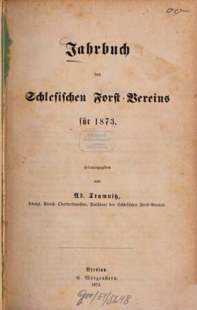 Jahrbuch des Schlesischen Forstvereins. 1873 (1874)