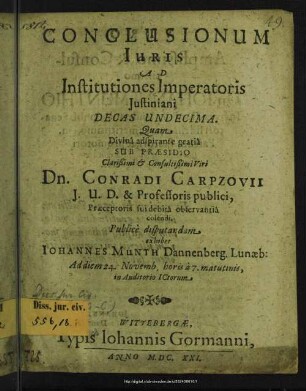 11: Conclusionum Iuris Ad Institutiones Iustiniani Imperatoris Decas ...