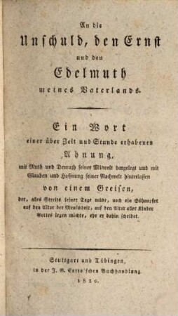Pestalozzi's sämmtliche Schriften, 6. An die Unschuld, den Ernst und den Edelmuth meines Vaterlands : ein Wort einer über Zeit und Stunde erhabenen Ahnung ...