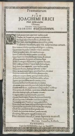 Praematurum at Pium Joachimi Erici Filioli desideratissimi Obitum Lugens Prosequitur Georgius Steinheuser