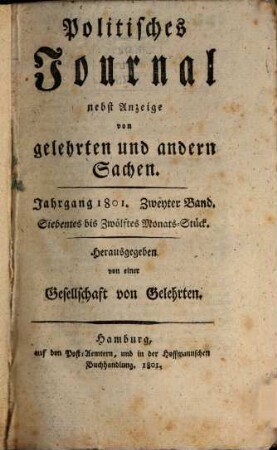 Politisches Journal : Darstellung des Weltlaufs in den Begebenheiten und Staatsacten. 1801,2