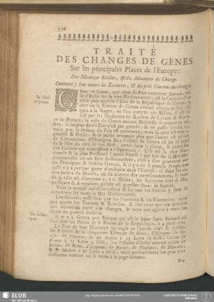 Traité Des Changes De Genes Sur les principales Places de l'Europe: Des Monnoyes Réelles, & des Monnoyes de Change. Comment y sont tenües les Ecritures, & des prix Courans des changes