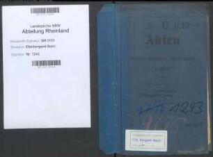 Götz; Karl, Bergassessor; Prüfungs- u. Personalakten Band 1 (Ausarbeitungen)