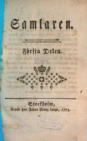 Samlaren. 1 = St. 1 - 16. 1773