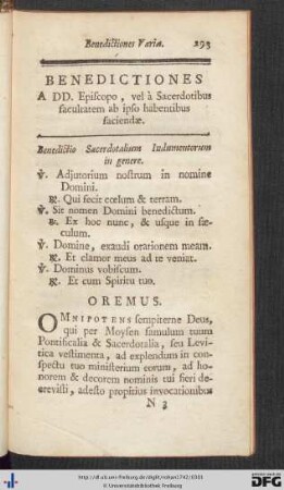 Benedictiones a DD. Episcopo, vel à Sacerdotibus facultatem ab ipso habentibus faciendae.