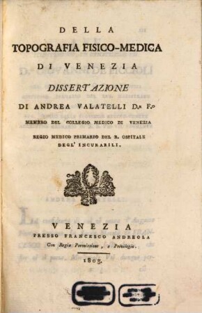 Della topografia fisico-medica di Venezia : Dissertazione