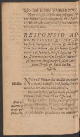 Responsio Ad Obiectiones: Quibus Adversarii impugnant veram & orthodoxam Sententiam, de praesentia Christi vivifica et salutari ...