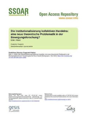 Die Institutionalisierung kollektiven Handelns: eine neue theoretische Problematik in der Bewegungsforschung?