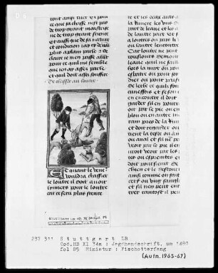 Gaston Phoebus und Kaiser Friedrich II. — ---, Folio 3recto-97verso---, Folio ---Fischotterfang, Folio 85recto