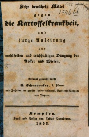 Sehr bewährte Mittel gegen die Kartoffelkrankheit