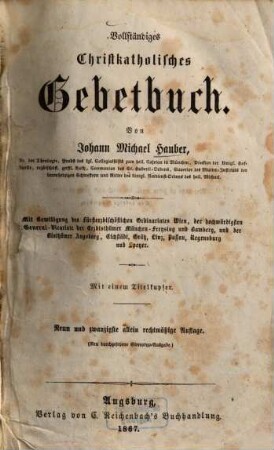 Vollständiges Christkatholisches Gebetbuch : Mit einem Titelkupfer