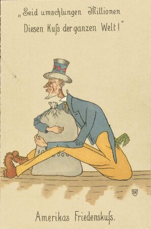 Amerikas Friedenskuss - "Seid umschlungen Millionen […]"