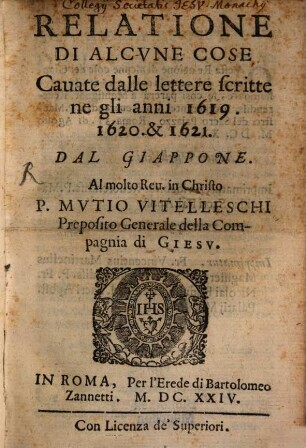 Relatione Di Alcvne Cose Cauate dalle lettere scritte ne gli anni 1619, 1620 & 1621 Dal Giappone