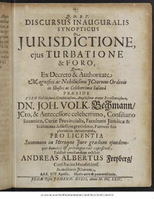 Discursus Inauguralis Synopticus De Iurisdictione, eius Turbatione & Foro