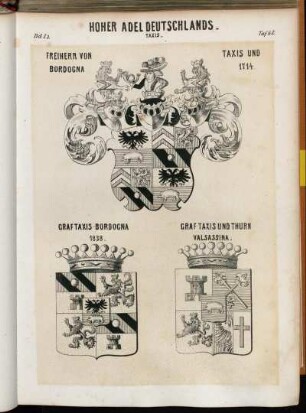 Taf: 42. Taxis. Freiherr von Taxis und Bordogna 1714. - Graf Taxis-Bordogna 1838. - Graf Taxis und Thurn Valsassina.