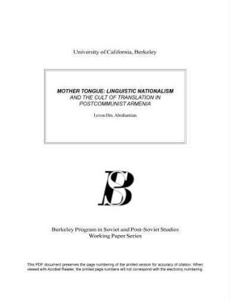 Mother tongue : linguistic nationalism and the cult of translation in postcommunist Armenia